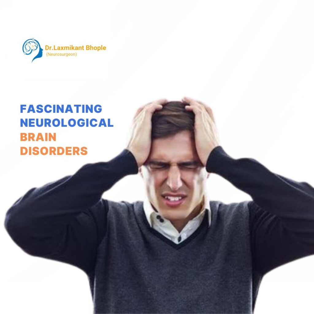 Fascinating Neurological Brain Disorders affect cognitive function, movement, and overall health, ranging from migraines to complex conditions like Alzheimer’s and Parkinson’s. Early diagnosis and expert care can help manage these disorders effectively.